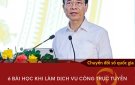 6 bài học quan trọng khi làm dịch vụ công trực tuyến.