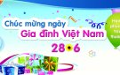 Ngày Gia đình Việt Nam 28/6 và Tháng hành động quốc gia về phòng, chống bạo lực gia đình